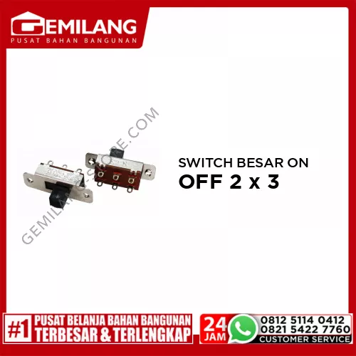 SWITCH BESAR ON OFF 2 x 3 (2pc)