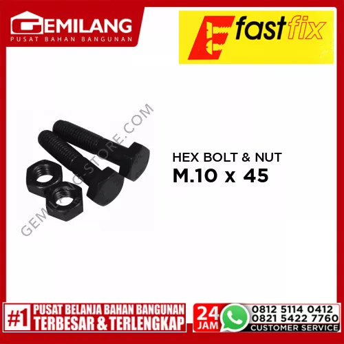 FAST FIX HEX BOLT & NUT 8.8 M.10 x 45 P1.50 2pc/PAK