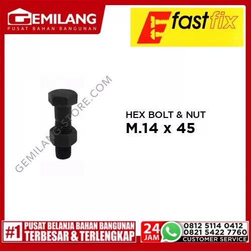 FAST FIX HEX BOLT & NUT 8.8 M.14 x 45 P2.00 1pc/PAK (M)