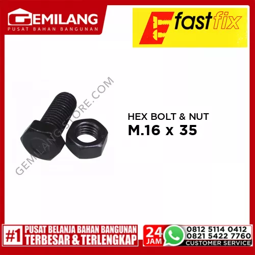 FAST FIX HEX BOLT & NUT 8.8 M.16 x 35 P2.00 1pc/PAK (M)