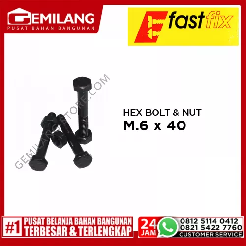 FAST FIX HEX BOLT & NUT 8.8 M.6 x 40 P1.00 6pc/PAK (S)