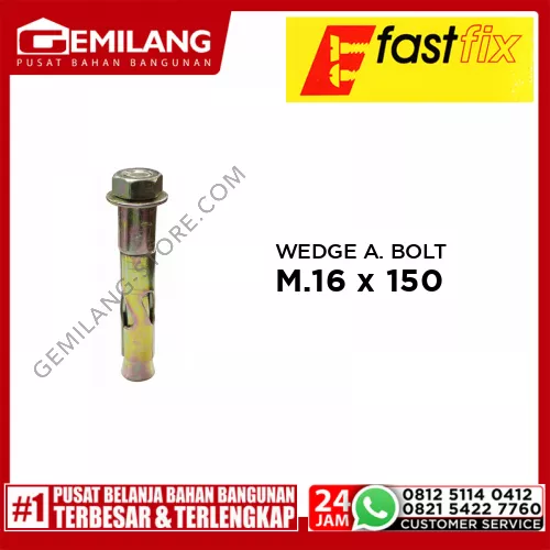 FAST FIX WEDGE ANCHOR BOLT M.16 x 150 1pc/PAK (6256)