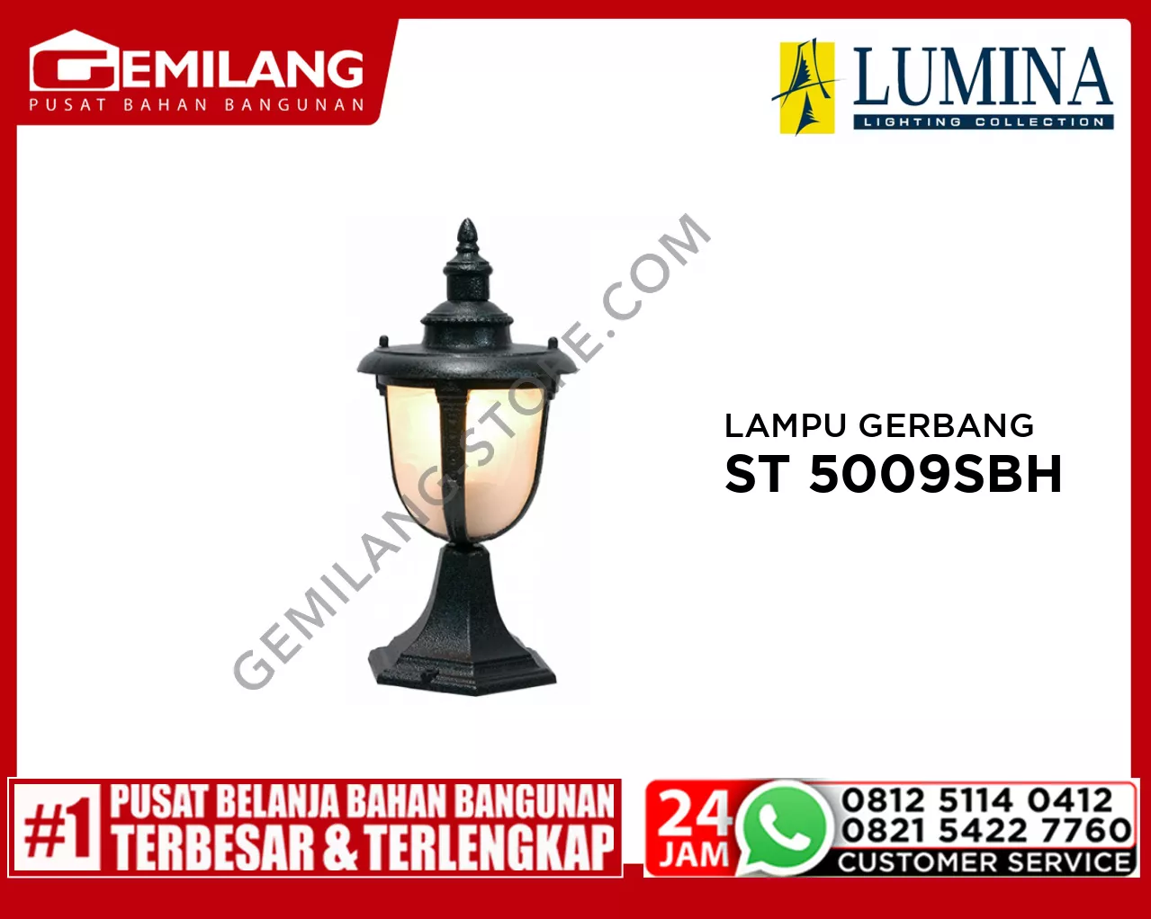 LAMPU GERBANG ST 5009S BH