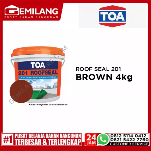 TOA ROOF SEAL 201 BROWN  4kg