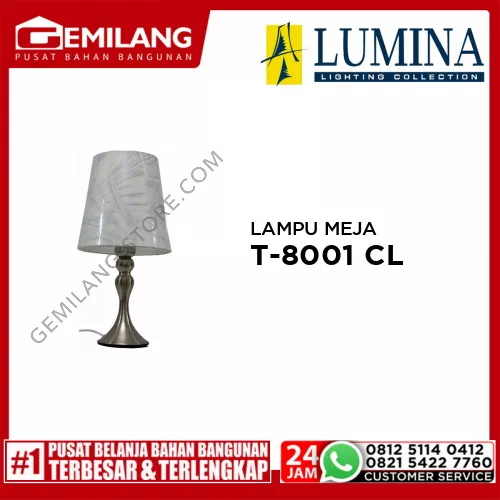 LAMPU MEJA T-8001 CL
