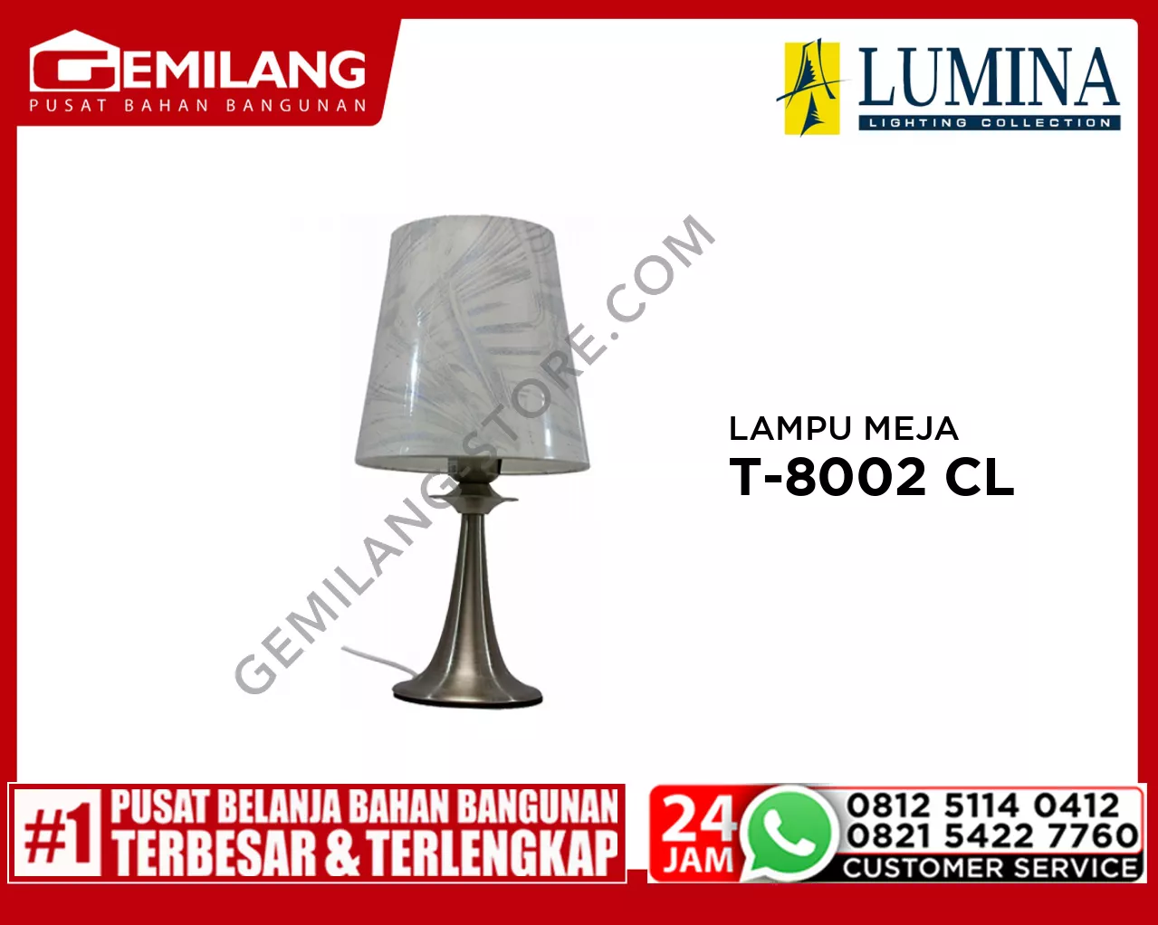 LAMPU MEJA T-8002 CL