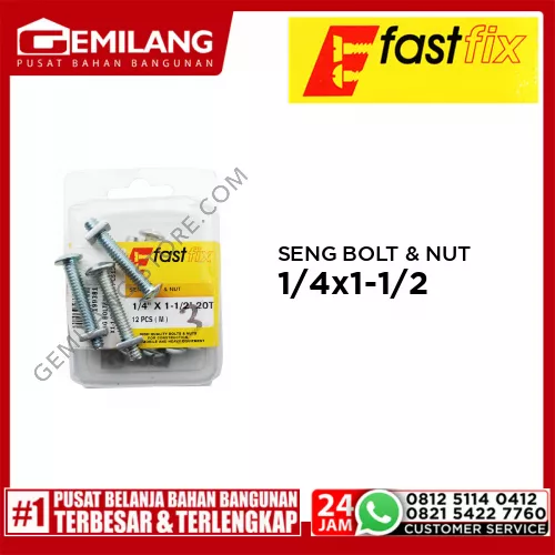 FAST FIX SENG BOLT & NUT 1/4inch x 1-1/2inch 20T 12pc