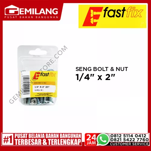 FAST FIX SENG BOLT & NUT 1/4inch x 2inch 20T 12pc