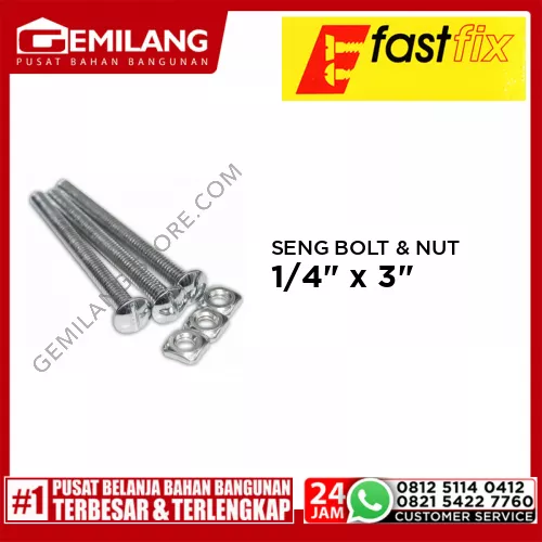 FAST FIX SENG BOLT & NUT 1/4inch x 3inch 20T 12pc