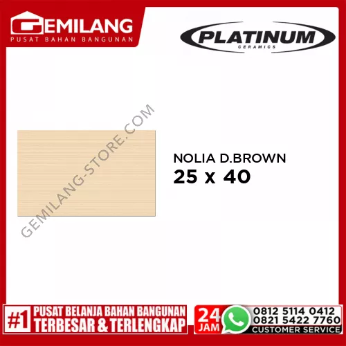PLATINUM NOLIA D.BROWN 25 x 40