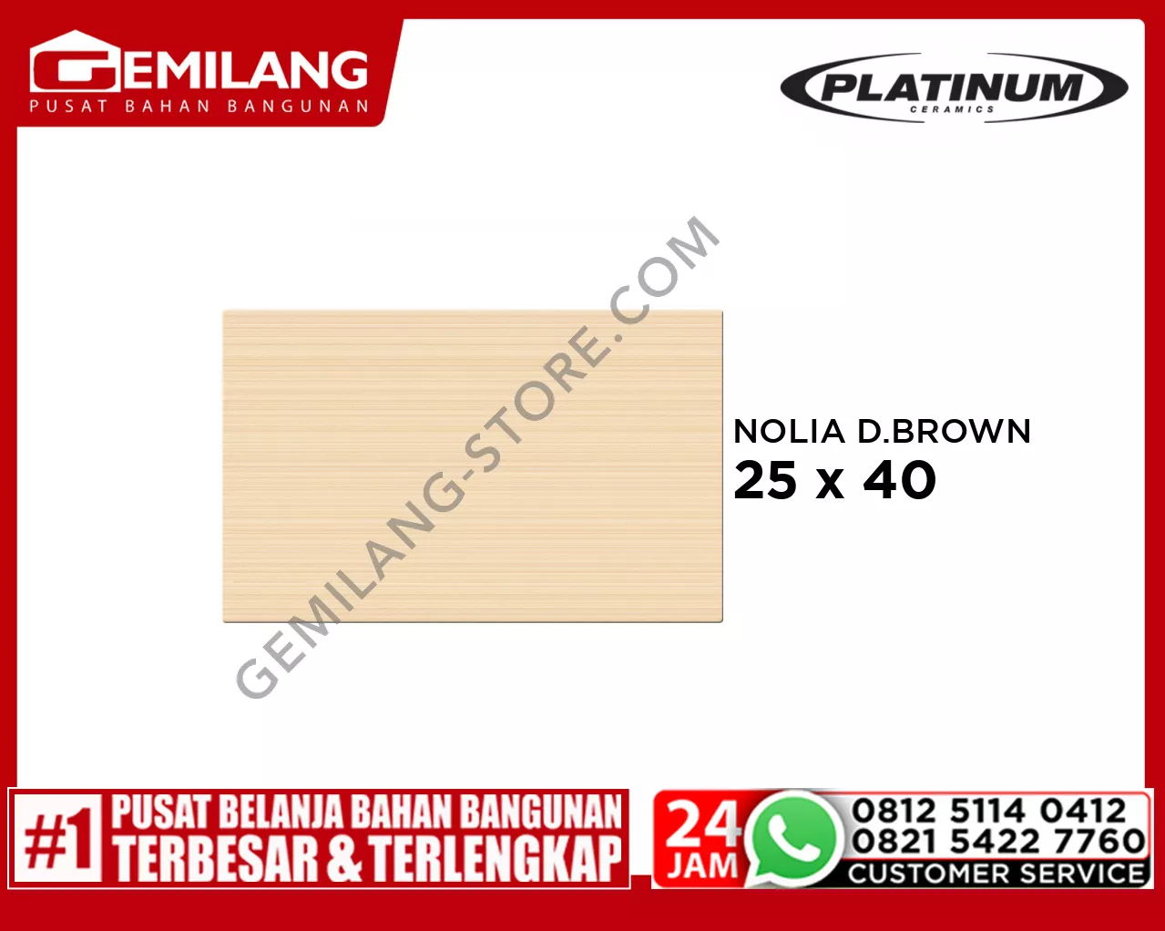 PLATINUM NOLIA D.BROWN 25 x 40