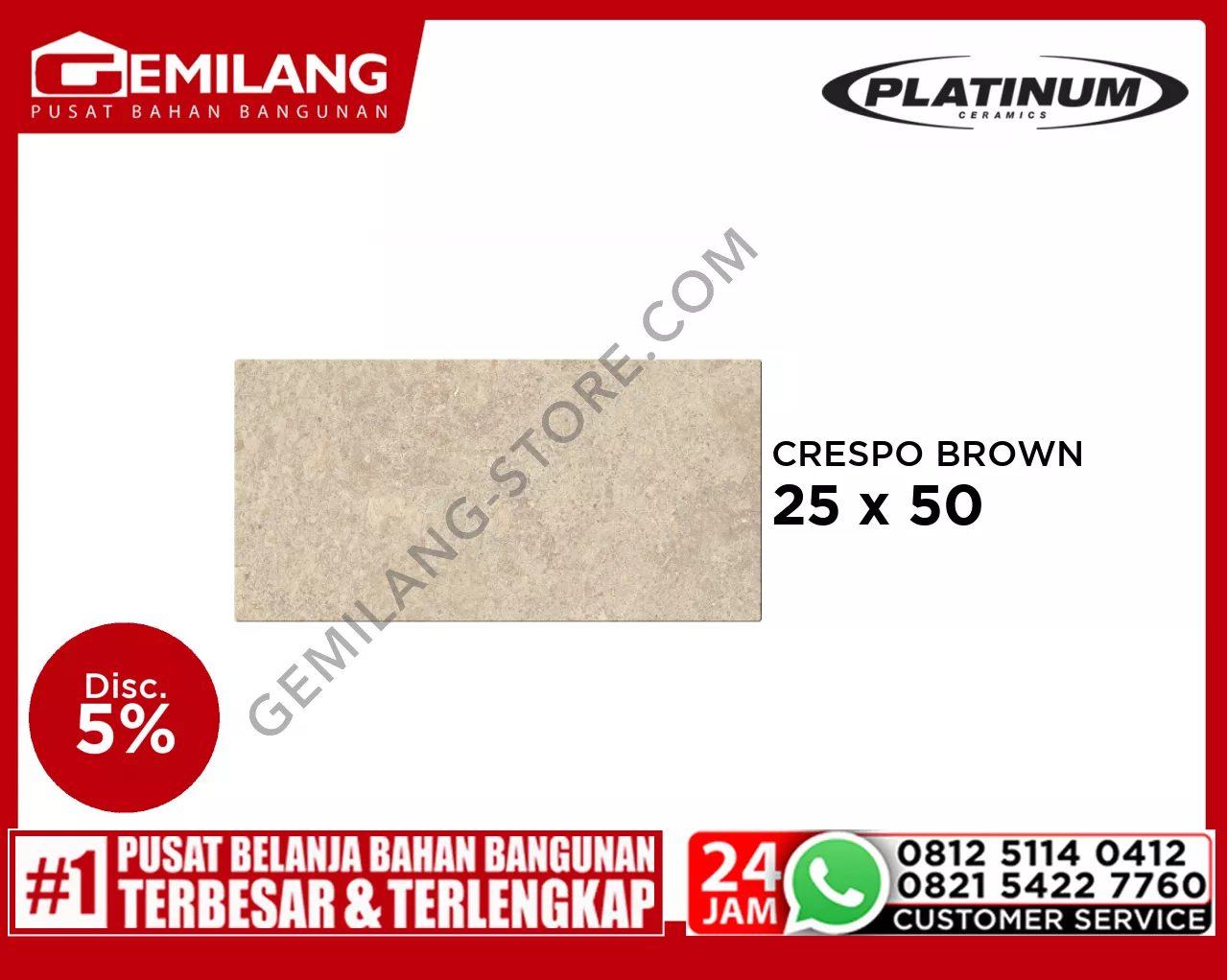PLATINUM CRESPO BROWN 25 x 50