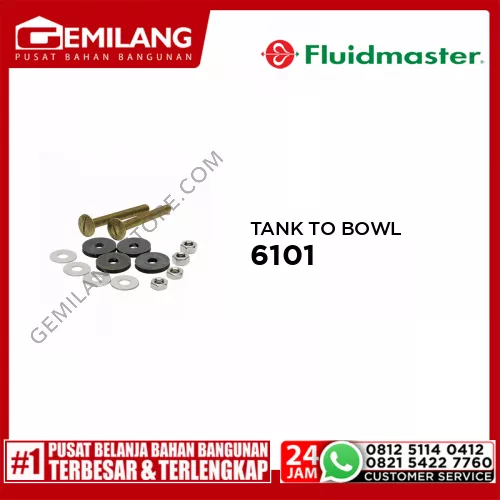 FLUID MASTER TANK TO BOWL 2BOLTS 6101