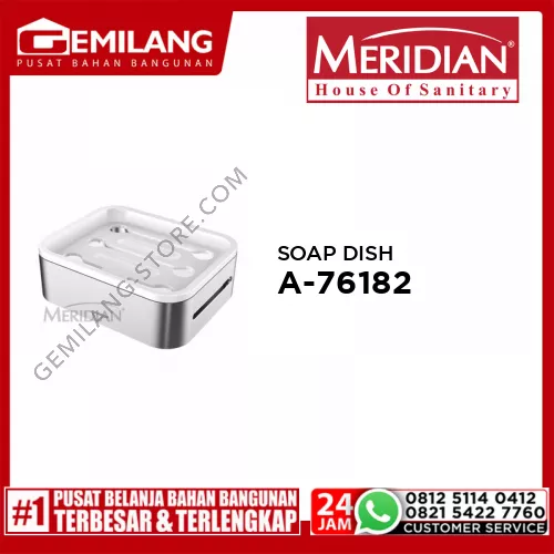 MERIDIAN SOAP DISH A-76182