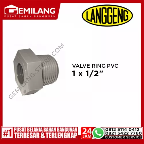 LANGGENG VALVE RING PVC 1 x 1/2inch