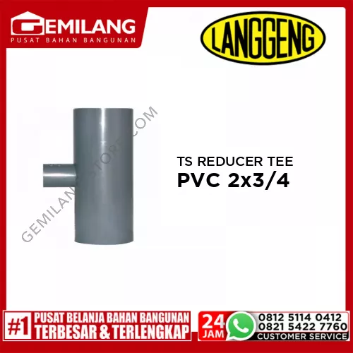 LANGGENG TS REDUCER TEE PVC 2 x 3/4