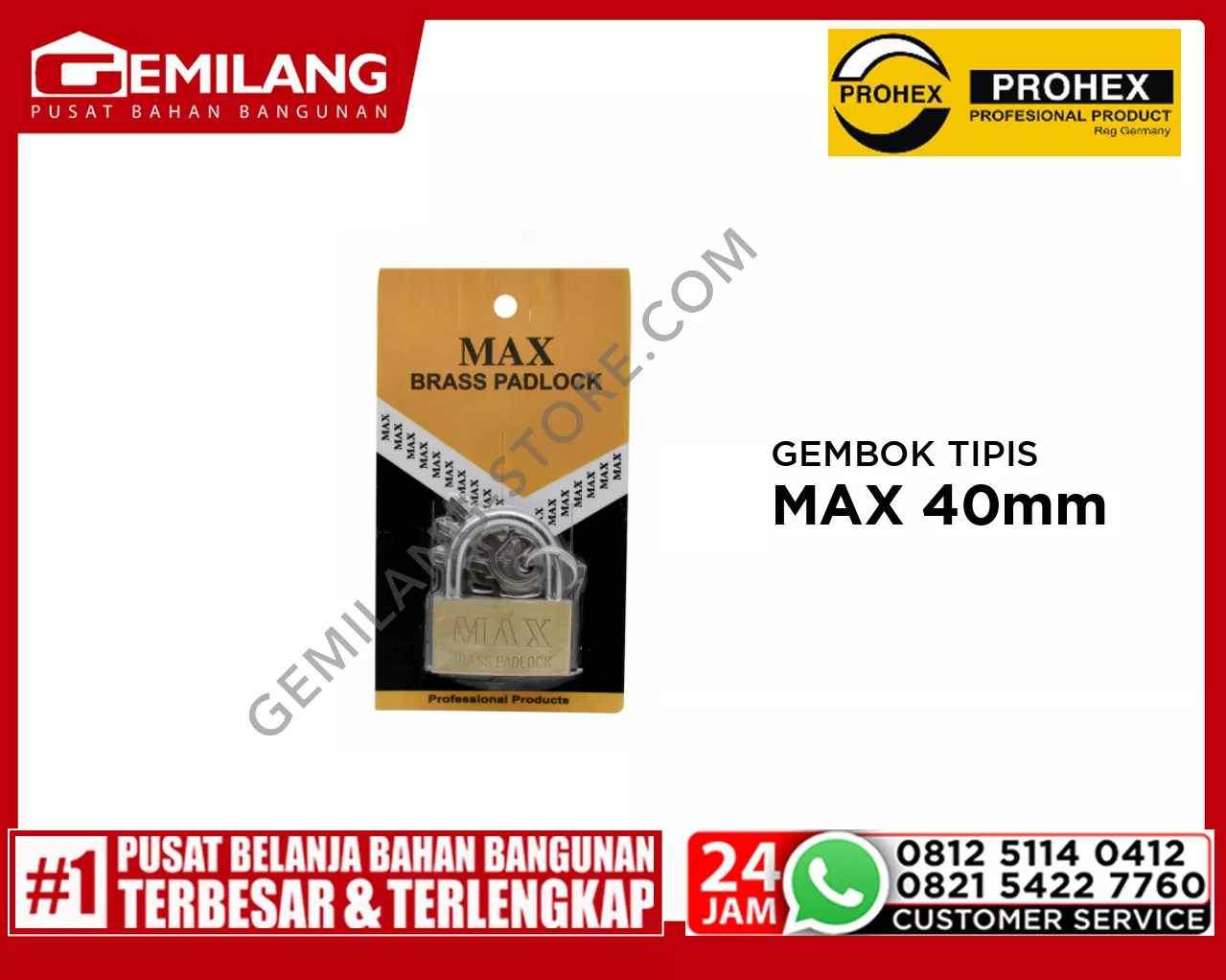 PROHEX GEMBOK KUNINGAN TIPIS MAX 40mm (1230-040)