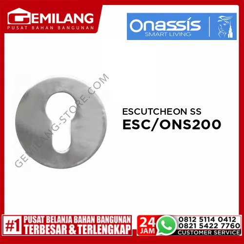 ONASSIS ESCUTCHEON - ESC/ONS 200 SS