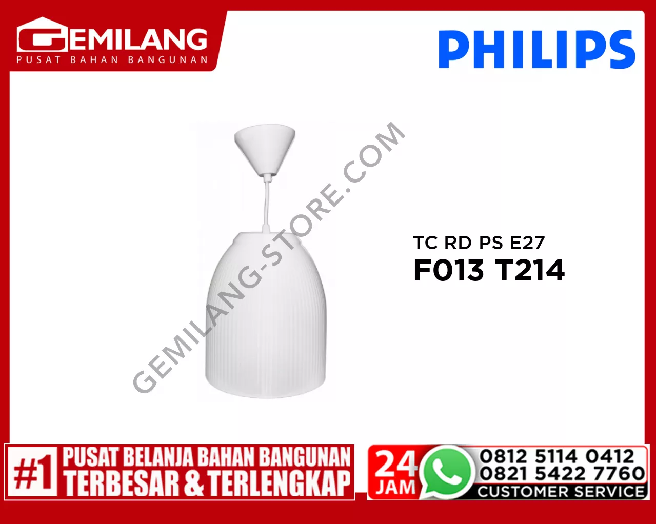 PHILIPS TC RD PS E27 F013 WH401 T214 WH
