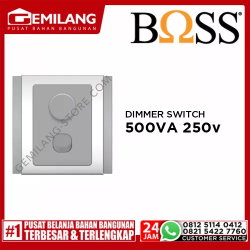 BOSS DIMMER SWITCH B3000 LUMIO 1 GANG FOR INCANDESCENT LAMPS LOAD 500VA 250v B3032V500 GS