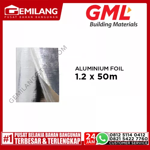 GML ALUMINIUM FOIL ENGKEL GLANGSING 1.2 x 50m /ROLL