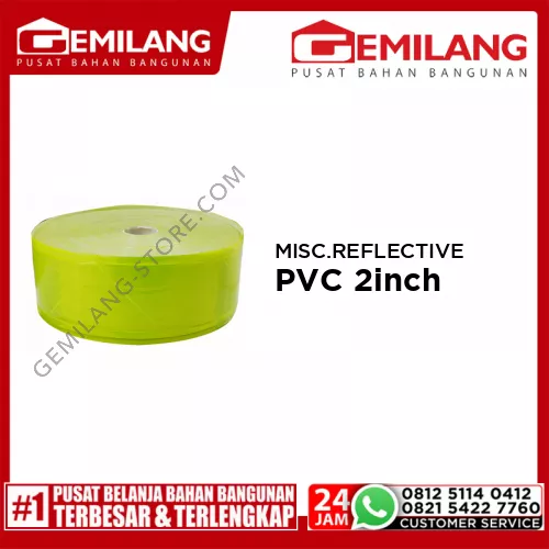 MISCELLENEOUS REFLECTIVE PVC 2inch