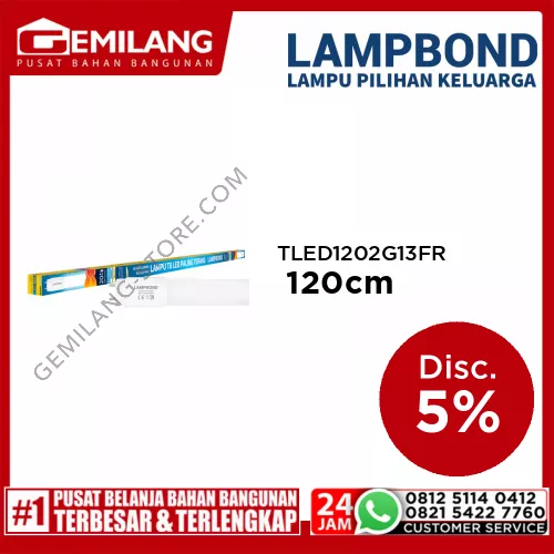 LAMPBOND TLED1202G13FR KAP LAMPU T8 120cm