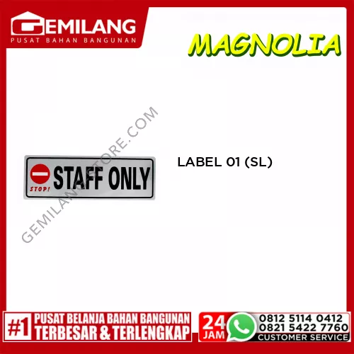 LABEL 01 STOP STAFF ONLY (SL)