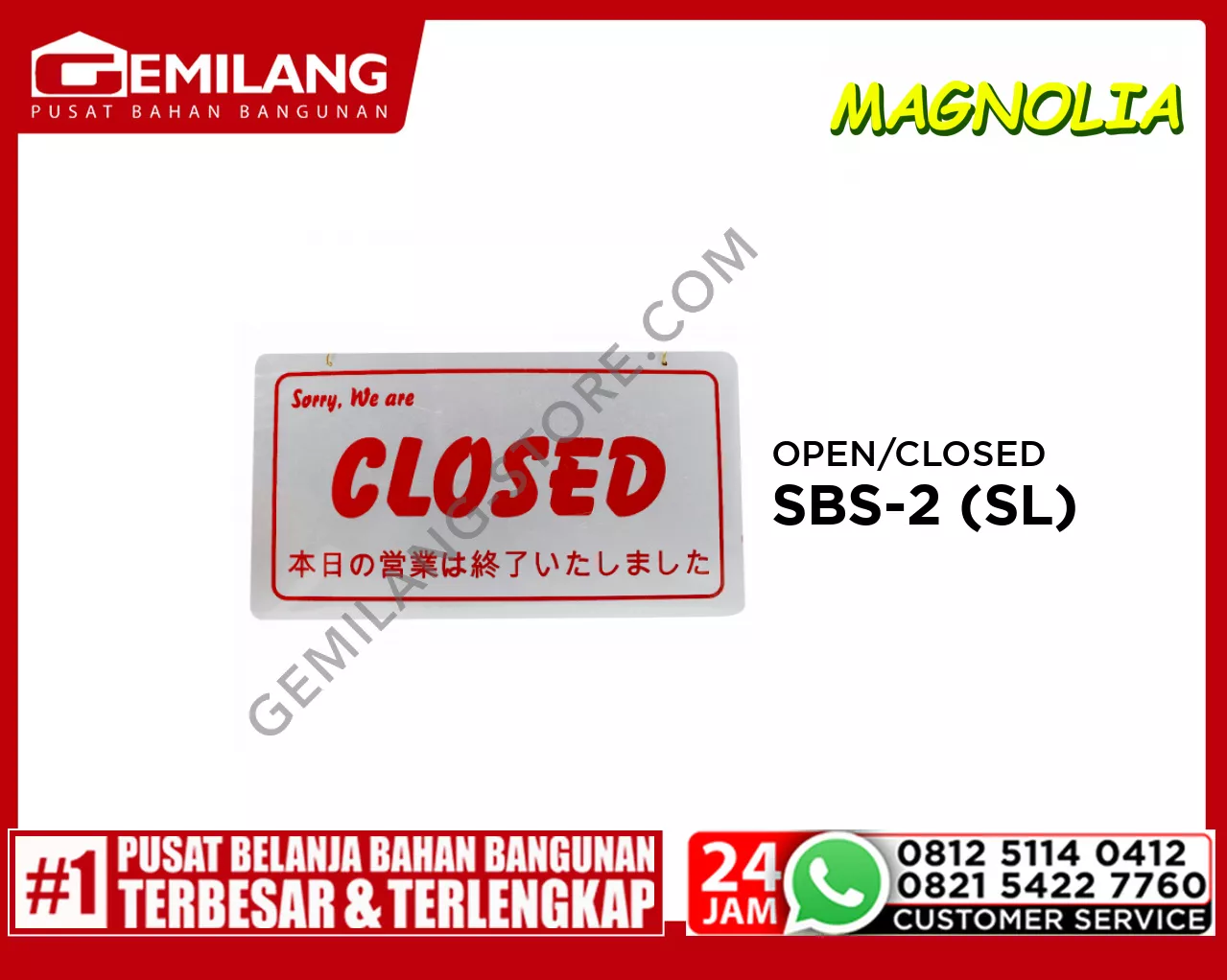 OPEN/CLOSED SBS-2 (SL)