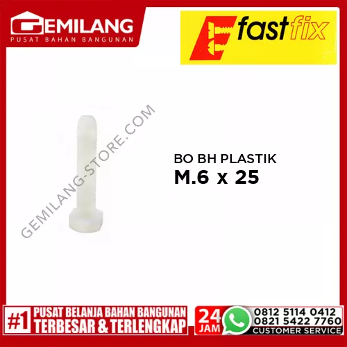 FAST FIX BO BH PLASTIK M.6 x 25 IMP 1pc/PAK