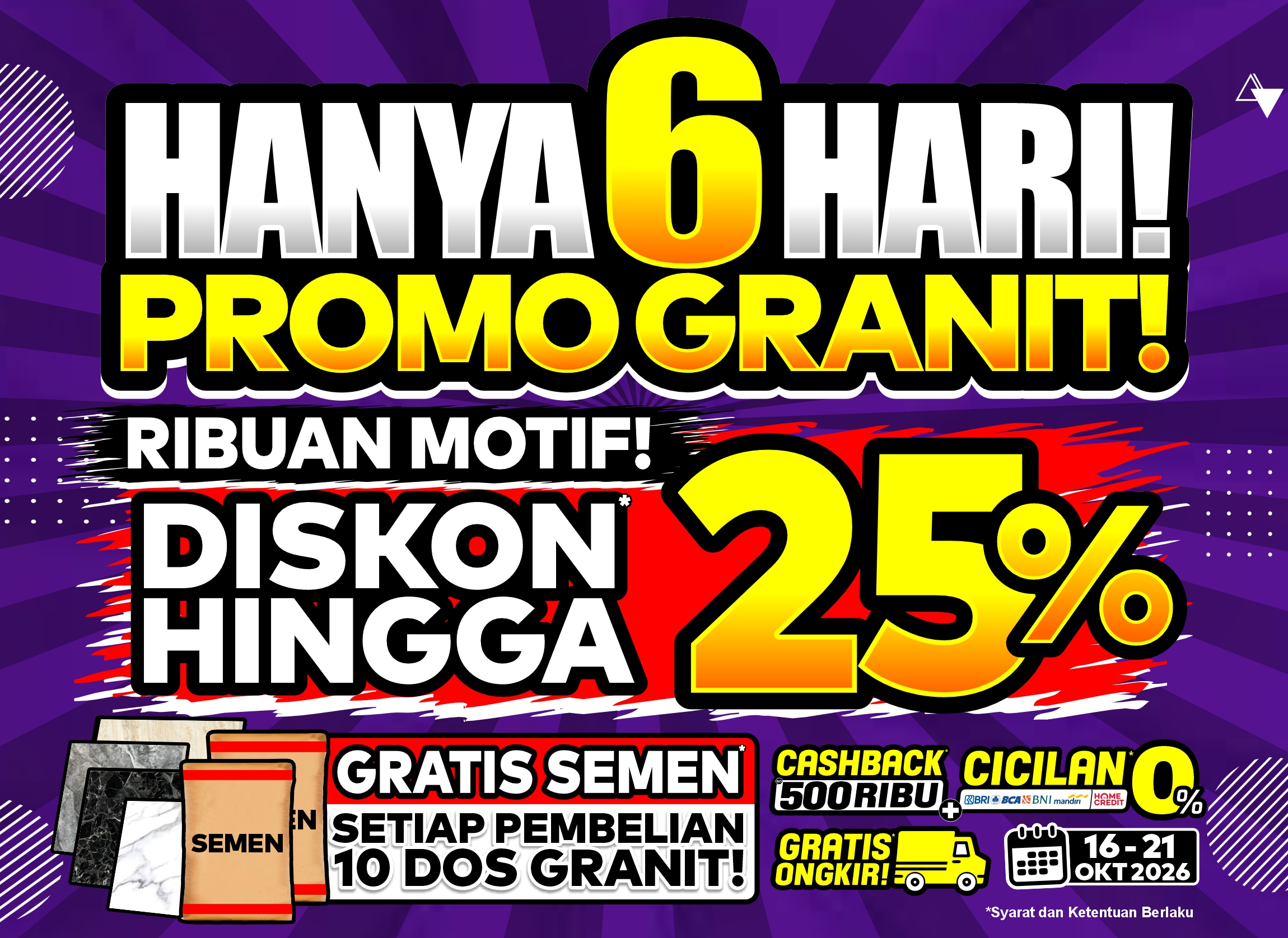 PROMO GRANIT! HANYA 6 HARI!